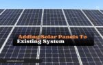 Adding Solar Panels To Existing System 