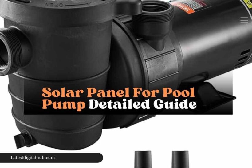 Solar Panel For Pool Pump.
